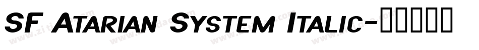 SF Atarian System Italic字体转换